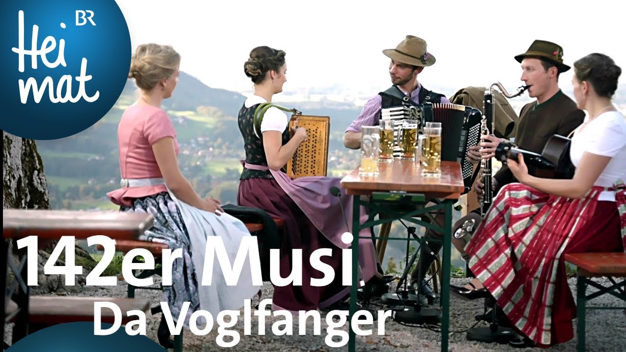 142er Musi: Da Voglfanger |  Zsammg'spuit im Inntal | BR Heimat - die beste Volksmusik