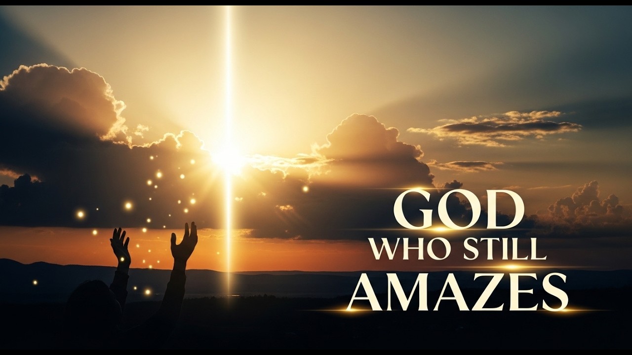 God Who Still Amazes - Official Christian Lyric Video