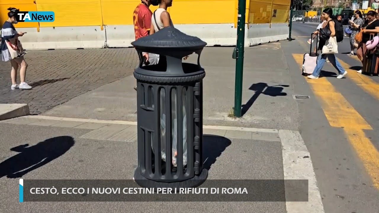 Cestò, ecco i nuovi cestini per i rifiuti di Roma