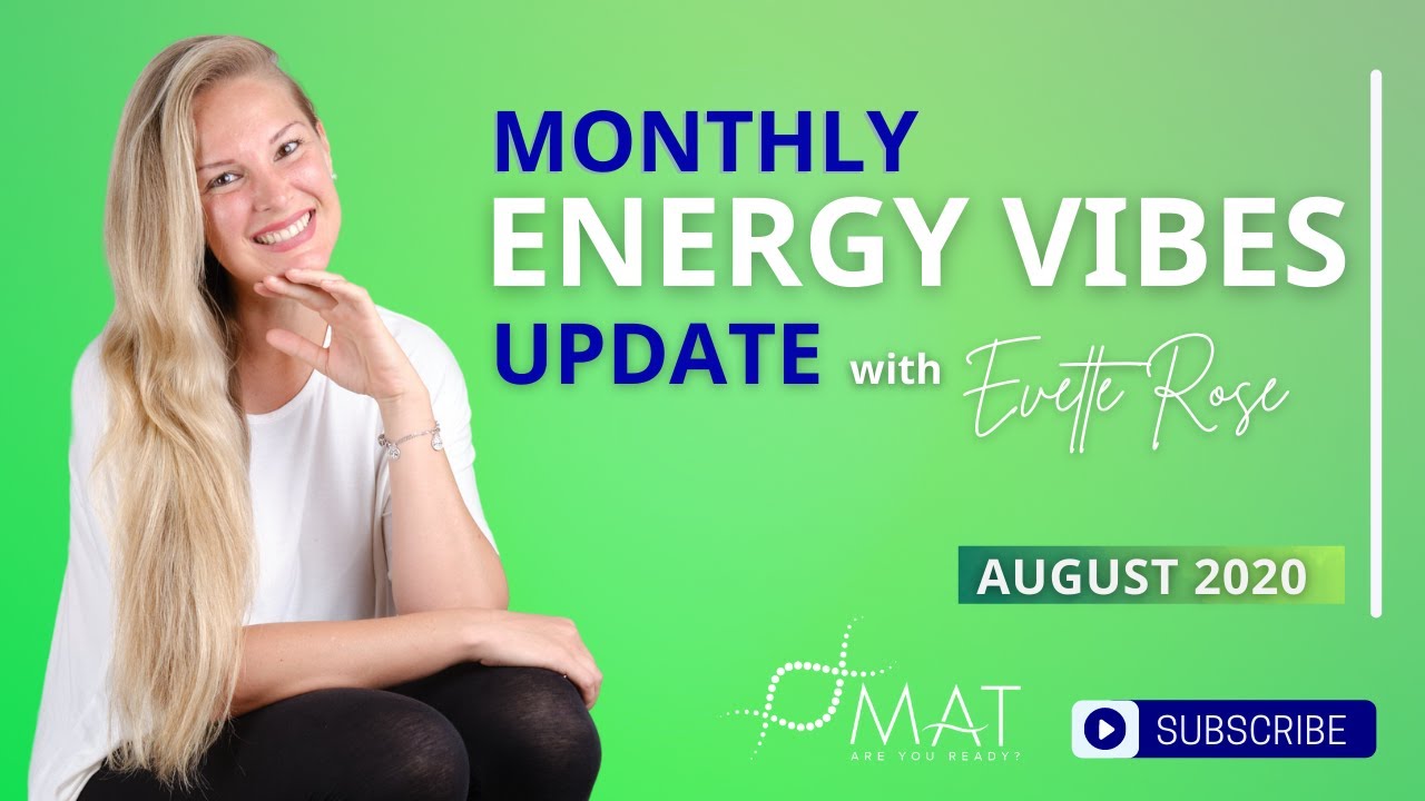 Monthly Vibe Overview - August 2020 by Evette Rose