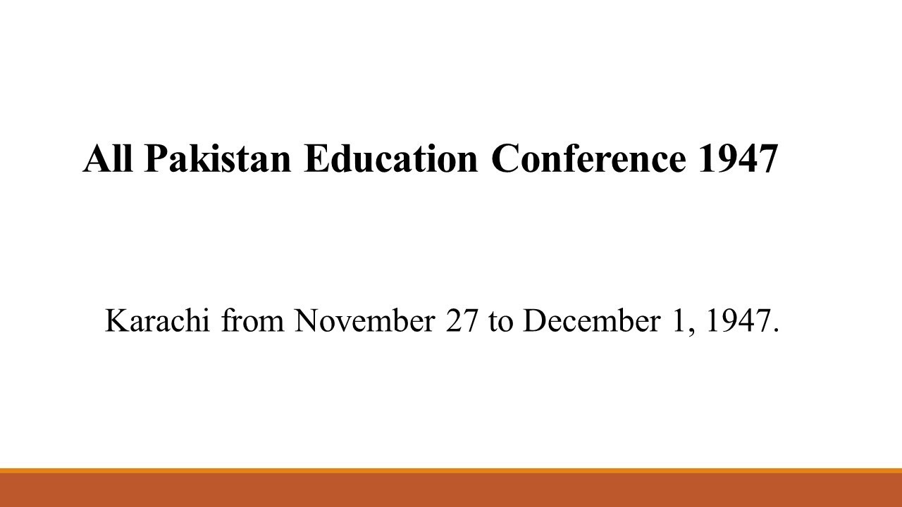 All Pakistan Education conference 1947