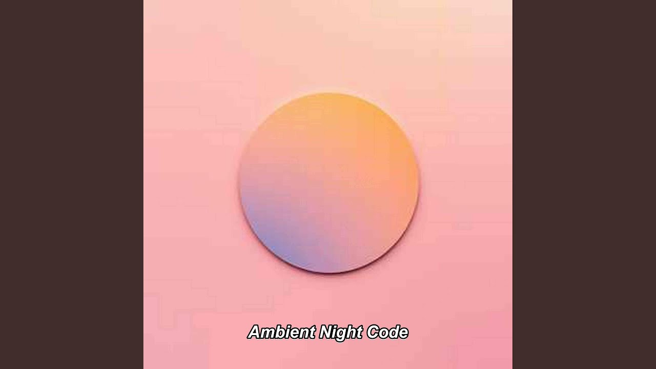 Ambient Night Code
