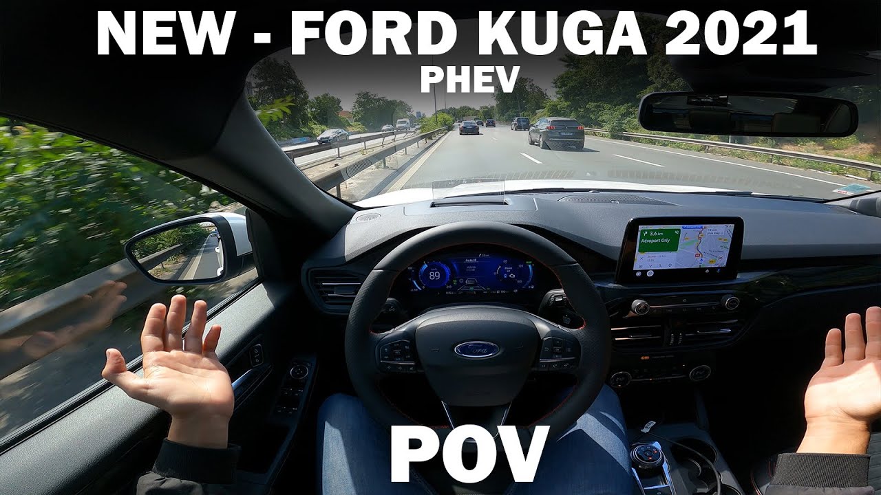 POV - New FORD KUGA PHEV 2021