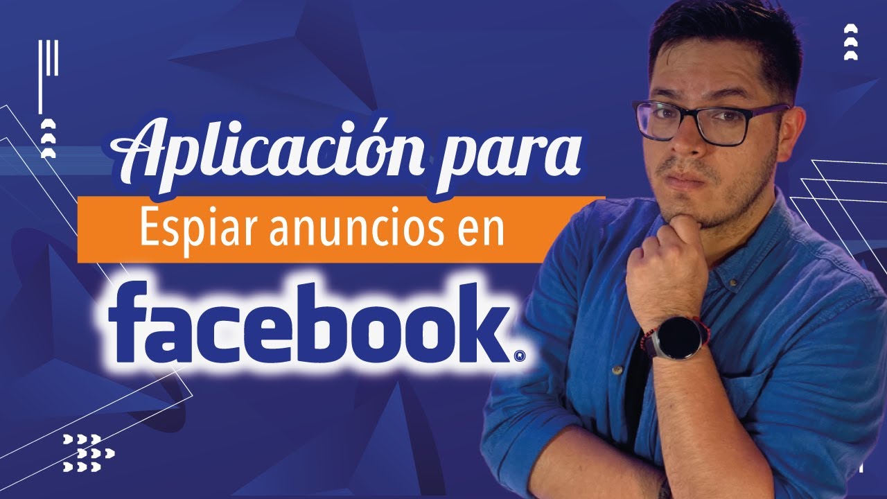 C&oacute;mo Espiar 🕵🏻 A Tu Competencia En Facebook ✅