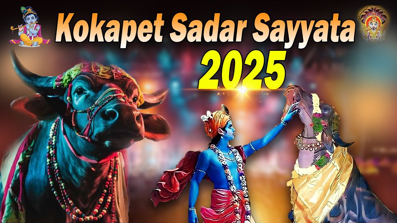 kokapet sadar sayyata 2025