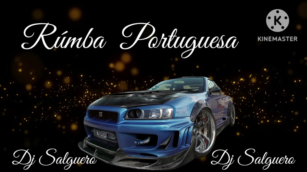 RUMBA  PORTUGUESA  DJ SALGUERO