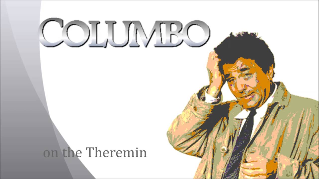 Mystery Movie Theme  on Theremin 刑事コロンボのテーマ