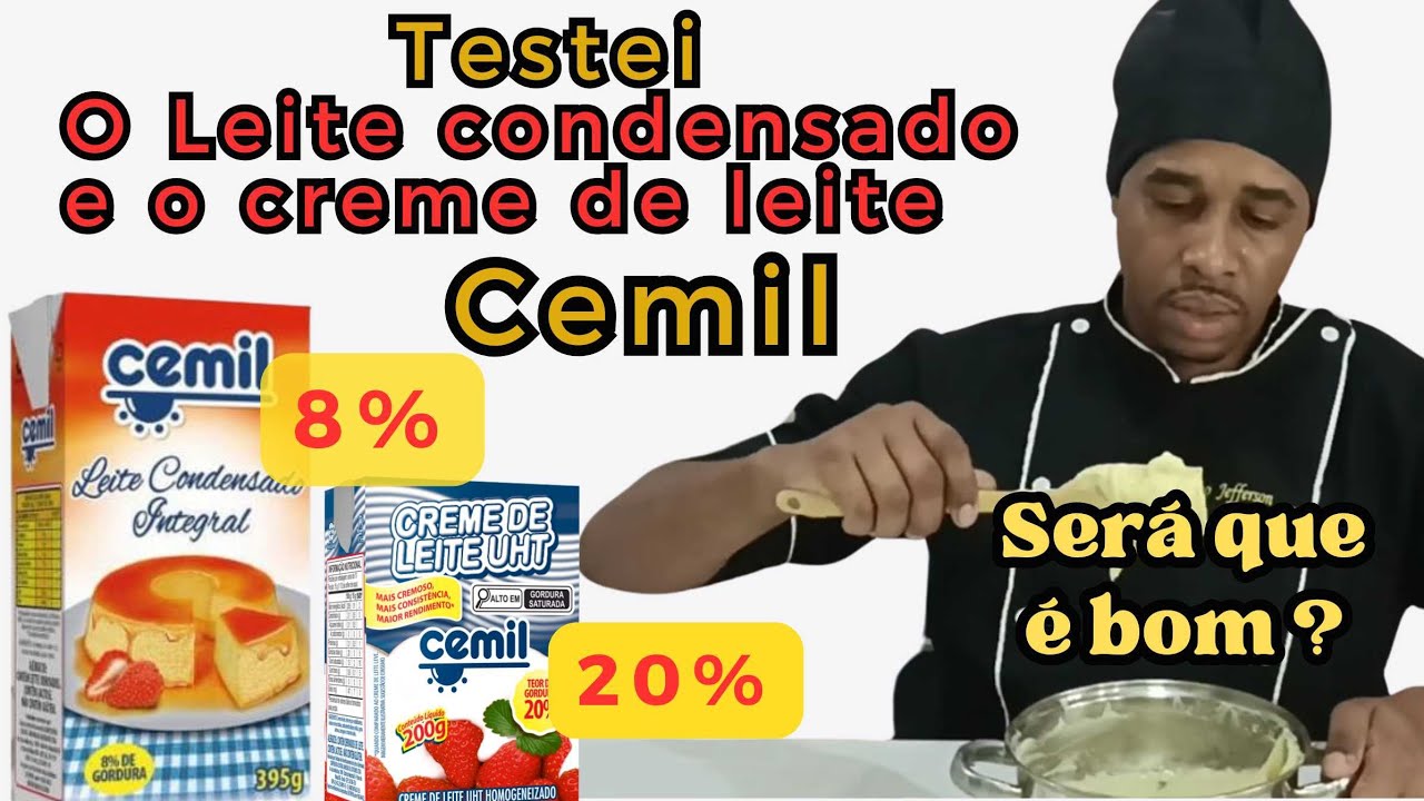 Testei o leite condensado e o creme de leite CEMIL