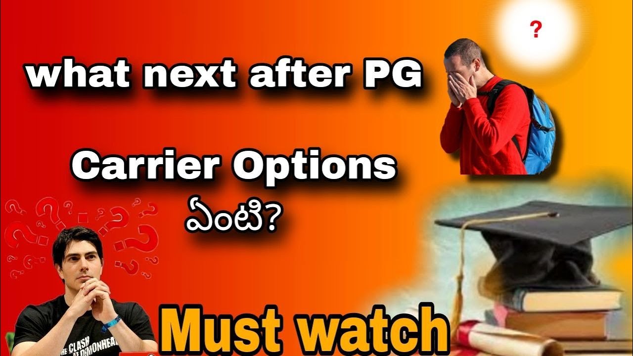 WHAT NEXT AFTER PG ||  CAREER OPTIONS AFTER PG IN TELUGU