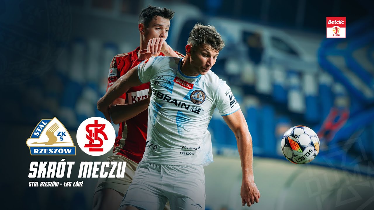 SKRÓT | Stal Rzeszów - ŁKS Łódź (14. kolejka Betclic 1 Ligi, 26.10.2024)