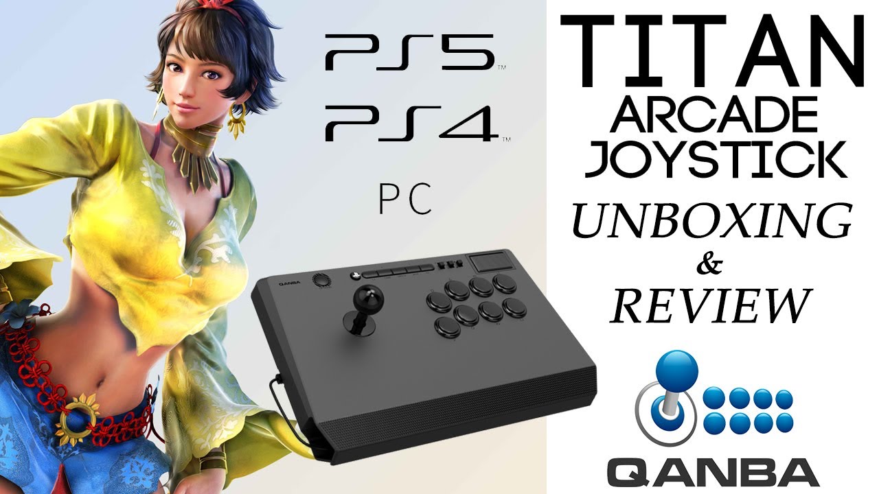 Qanba Titan Arcade Joystick Unboxing & Review featuring Josie from Tekken 7