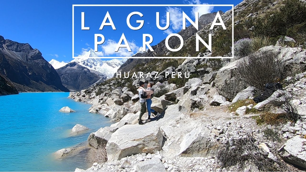 DAYTRIP TO LAGUNA PARON | HUARAZ PERU 🇵🇪