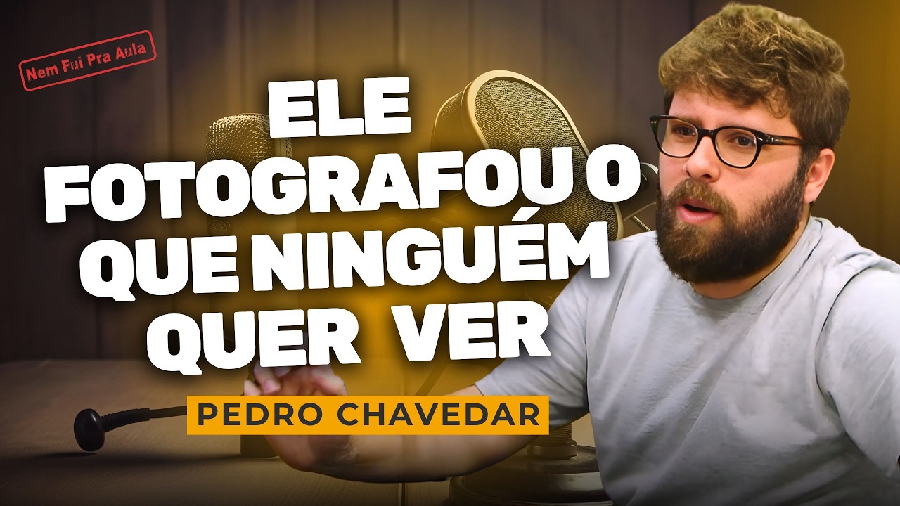 A Vida nas Ruas e a Fotografia como Documento Humano | Pedro Chavedar – NEM FUI PRA AULA