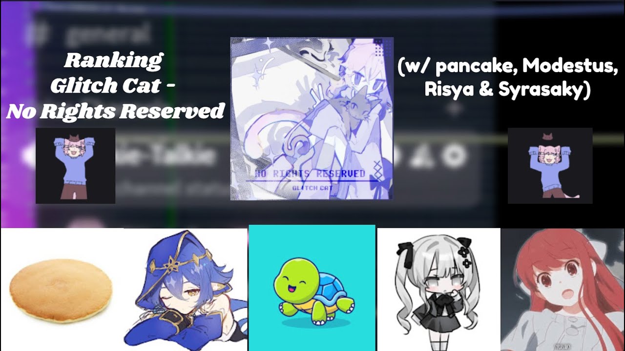Ranking Glitch Cat - No Rights Reserved LP (w/ pancake, Modestus, Risya & Syrasaky)