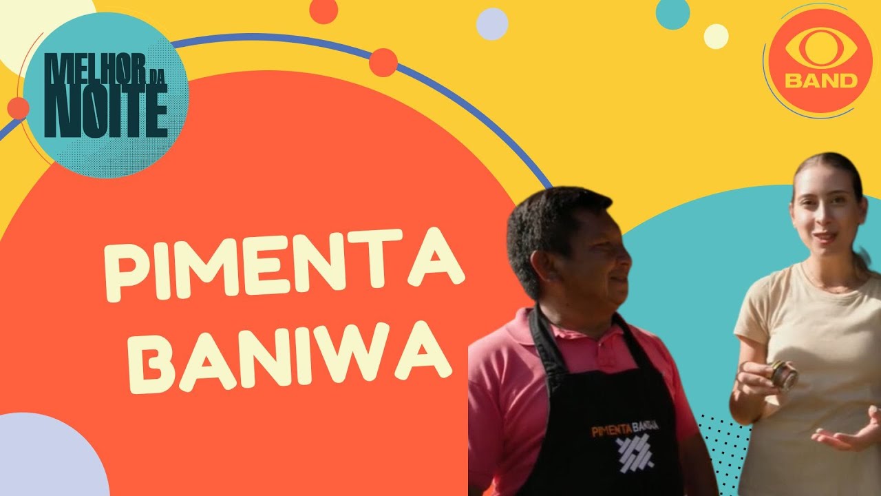 Ganhou o mundo: Conheça a pimenta Baniwa, apreciado por grandes chefs