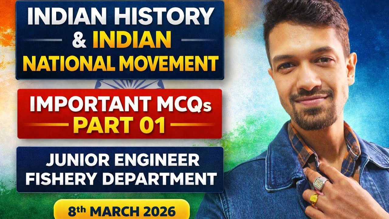 JE Fishery Exam 2026 🔥 Indian History & National Movement Important MCQs | Part 01