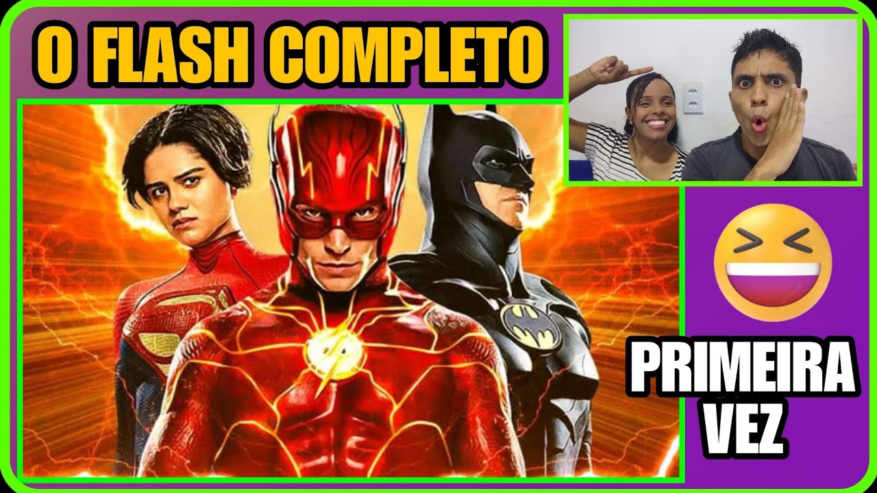 ✅O FLASH FILME COMPLETO REACT EM CASAL FILME REAGINDO AO FILME