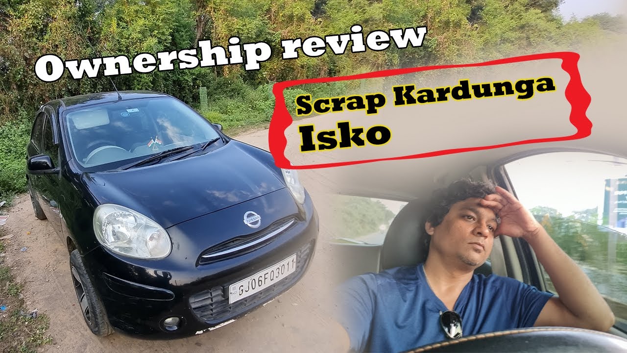 Nissan Micra Ownership Review | Desi Traveller