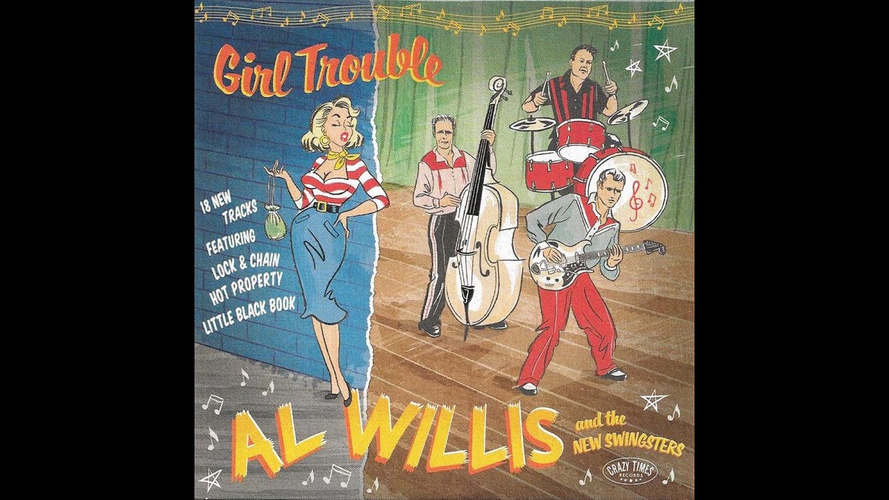 Al Willis - Girl Trouble