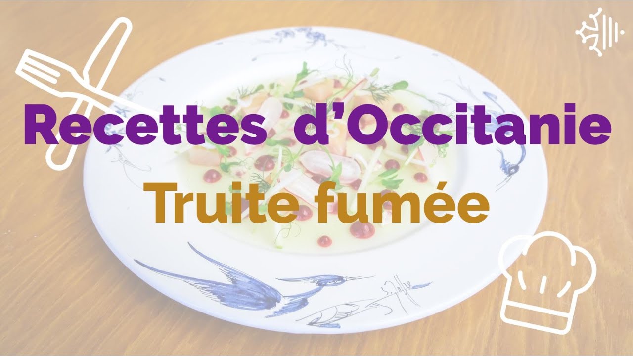👨‍🍳 Recettes d’Occitanie : Truite fumée