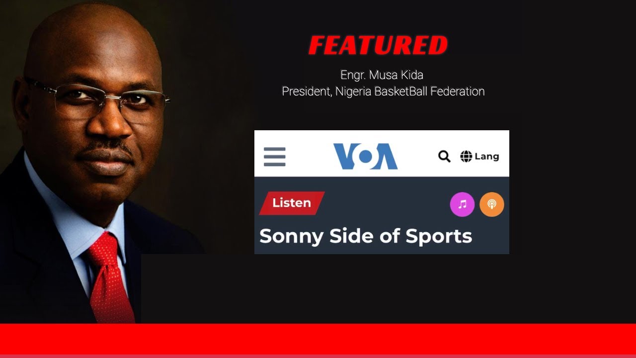 VOA News Feature with NBBF President, Engr. Musa Kida