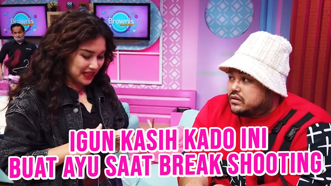 ROMANTIS BANGET !!! IGUN KASIH KADO INI BUAT AYU SAAT BREAK SHOOTING!!! - #EPISODE17