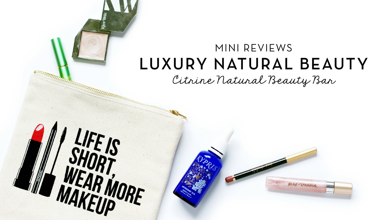 Luxury Natural Beauty Reviews | Citrine Natural Beauty Bar