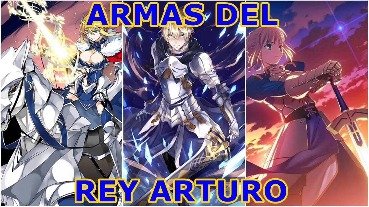 Las Armas del Rey Arturo Pt.1-Excalibur y Rhongomyniad