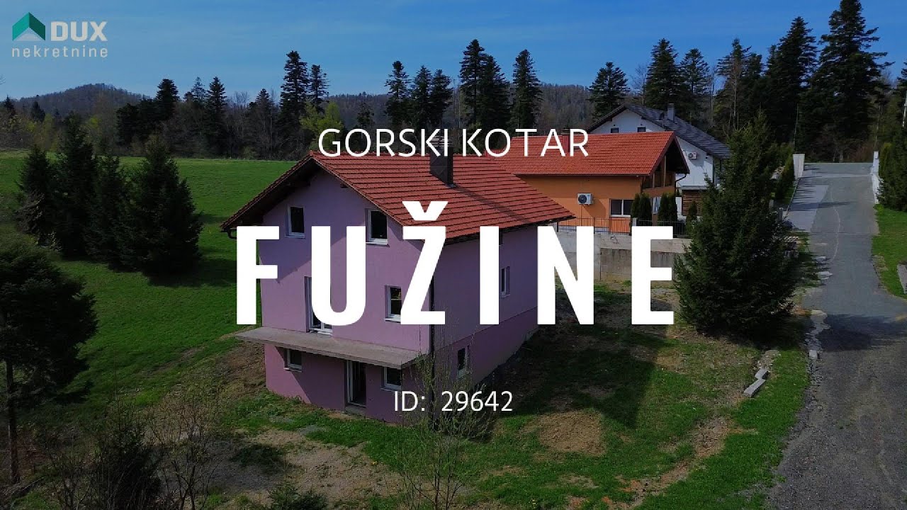 🏔️GORSKI KOTAR, FUŽINE🌲 Kvalitetna kuća u prirodi! 🌳
