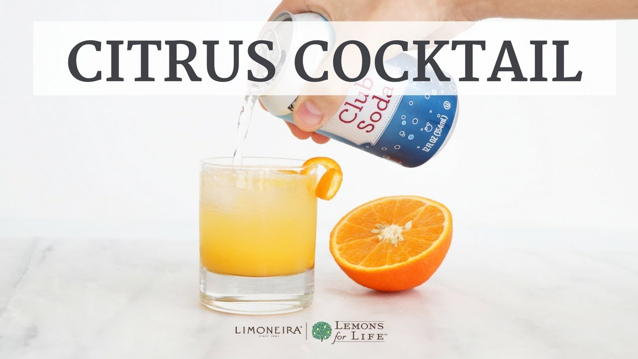 How To Make A Citrus Cocktail & Citrus Twists | Adult Beverage Recipe | Limoneira