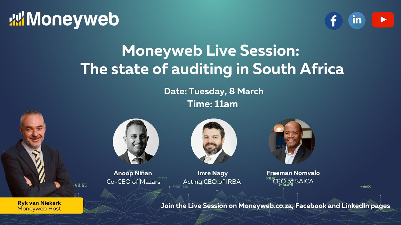 The state of auditing in South Africa | 2022 | Live Session | Moneyweb