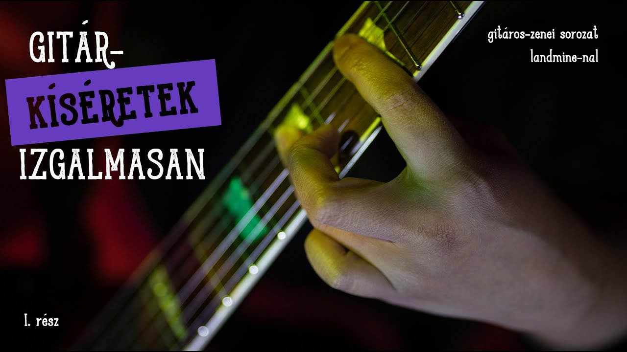 Gitáros vlog - Kíséretek izgalmasan (aku és blues)