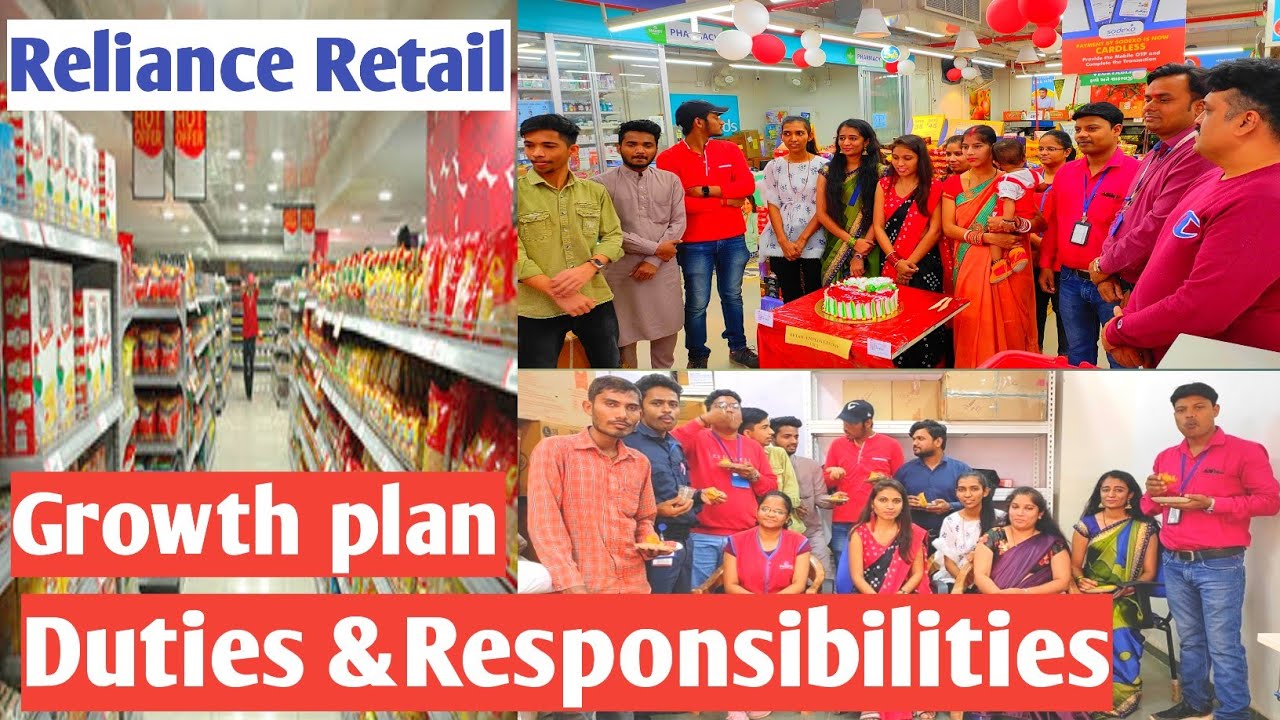 Reliance retail job duties & responsibilities | CSA | Manager | Growth plan