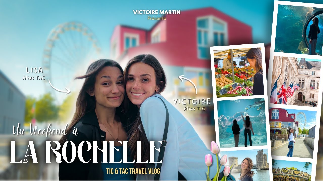 UN WEEKEND À LA ROCHELLE (Aquarium / Restaurant/  Vlog Voyage & Girly Vibes) I Victoire