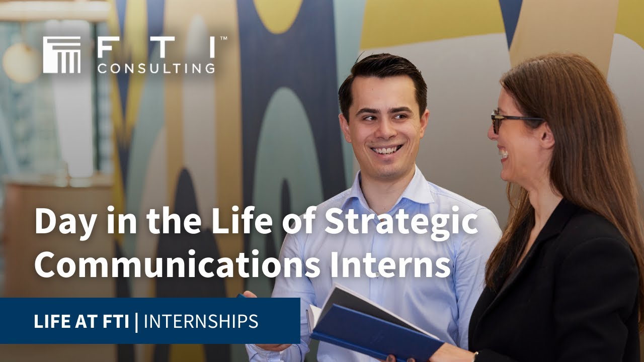 Day in the Life of Strategic Communications Interns at FTI Consulting