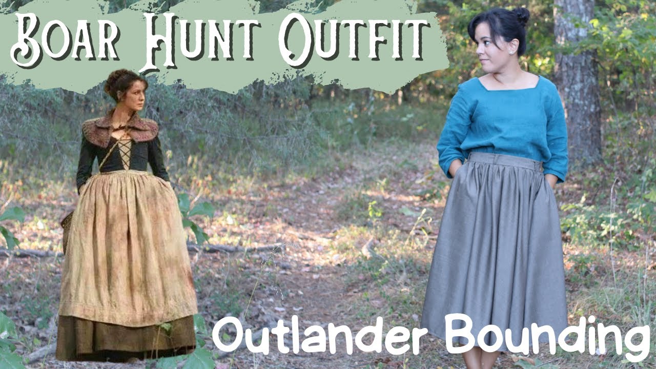 Making Claire's Boar Hunt Outfit from Outlander Season 1: History Bounding Sewing