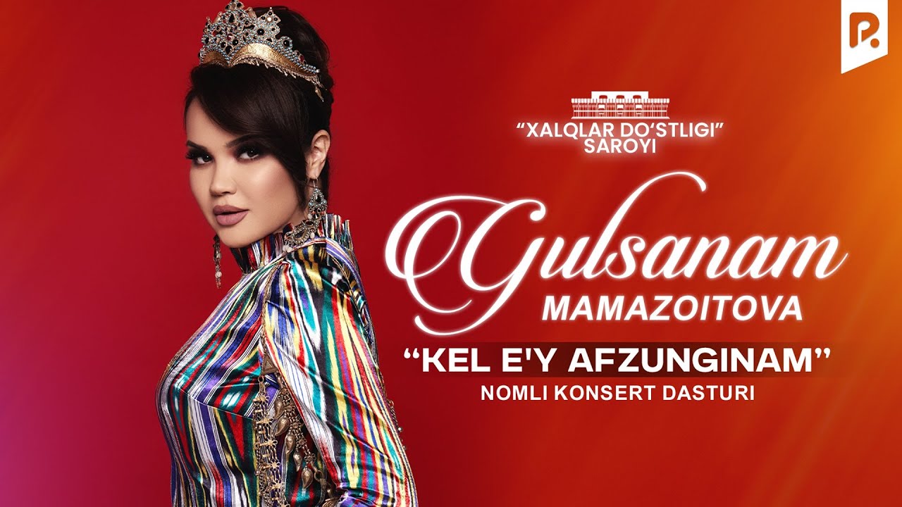 Gulsanam Mamazoitova - Kel ey afzunginam nomli konsert dasturi 2023