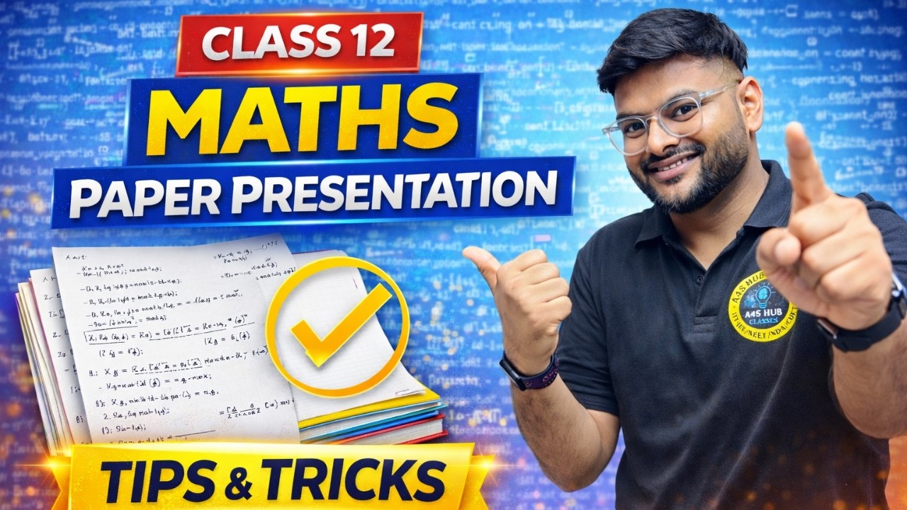 Maths Paper Presentation For Class 12 Maths For Board Exam 2026 I Ashish Sir