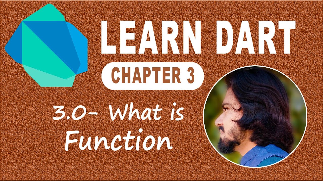 3.0 What is Function? in Dart Programming Language | Functions | Learn Dart Language | Dart Course