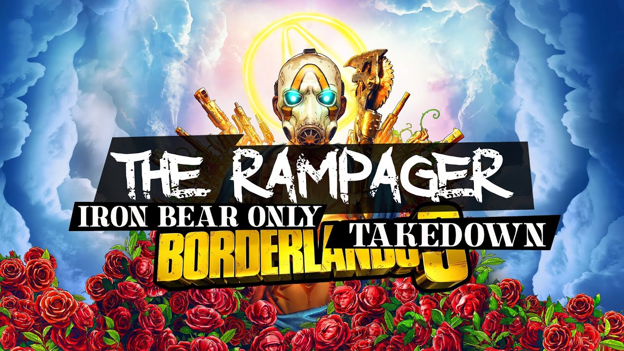 How To Kill Rampager Easily - Borderlands 3 - Iron Bear ONLY Edition