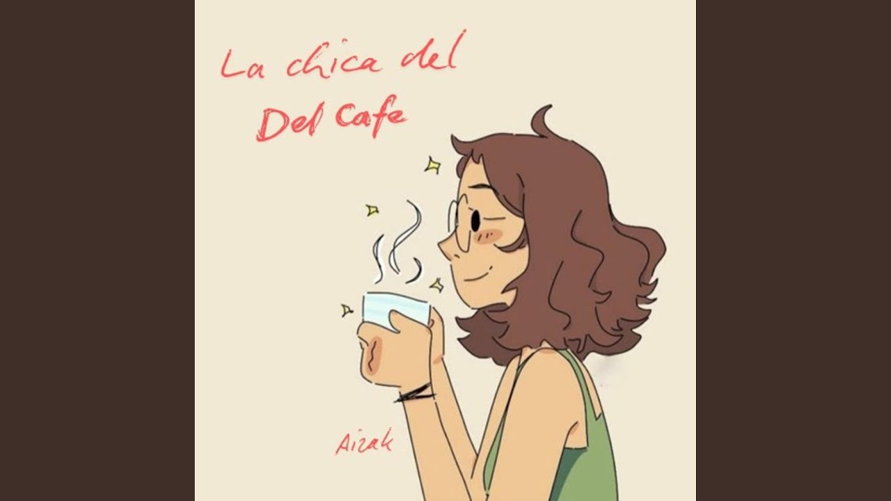 La chica del cafe