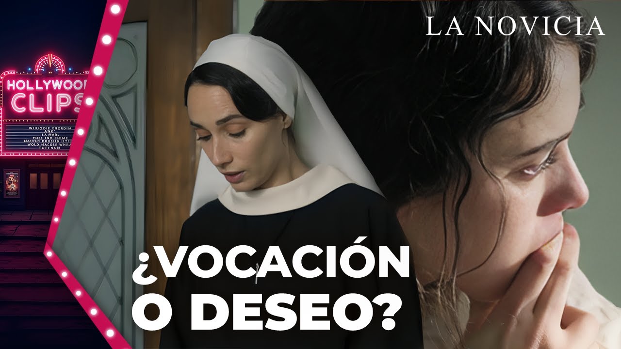 Un corazón dividido entre la fe y el deseo | La Novicia | Hollywood Clips en Español
