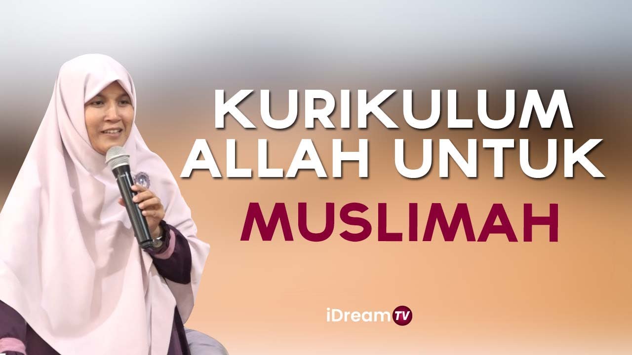 Kurikulum Allah untuk Muslimah | Dra Euis Sufi Jatiningsih ( iDreamTV )