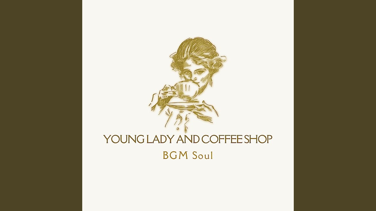 Young Lady and Coffe Shop