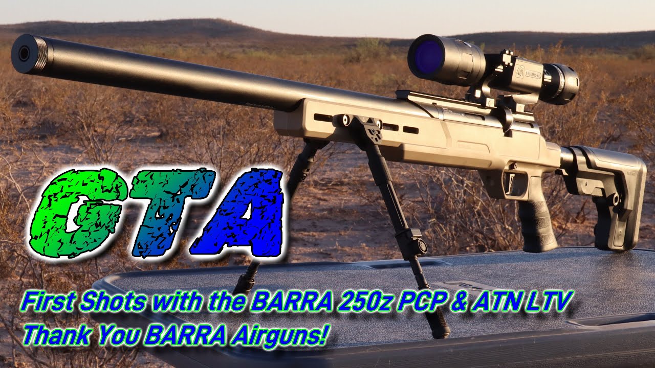 First Shots with the Barra 250z Regulated PCP Airgun 50 Yards with the ATN LTV 5-15 Day/Night Scope