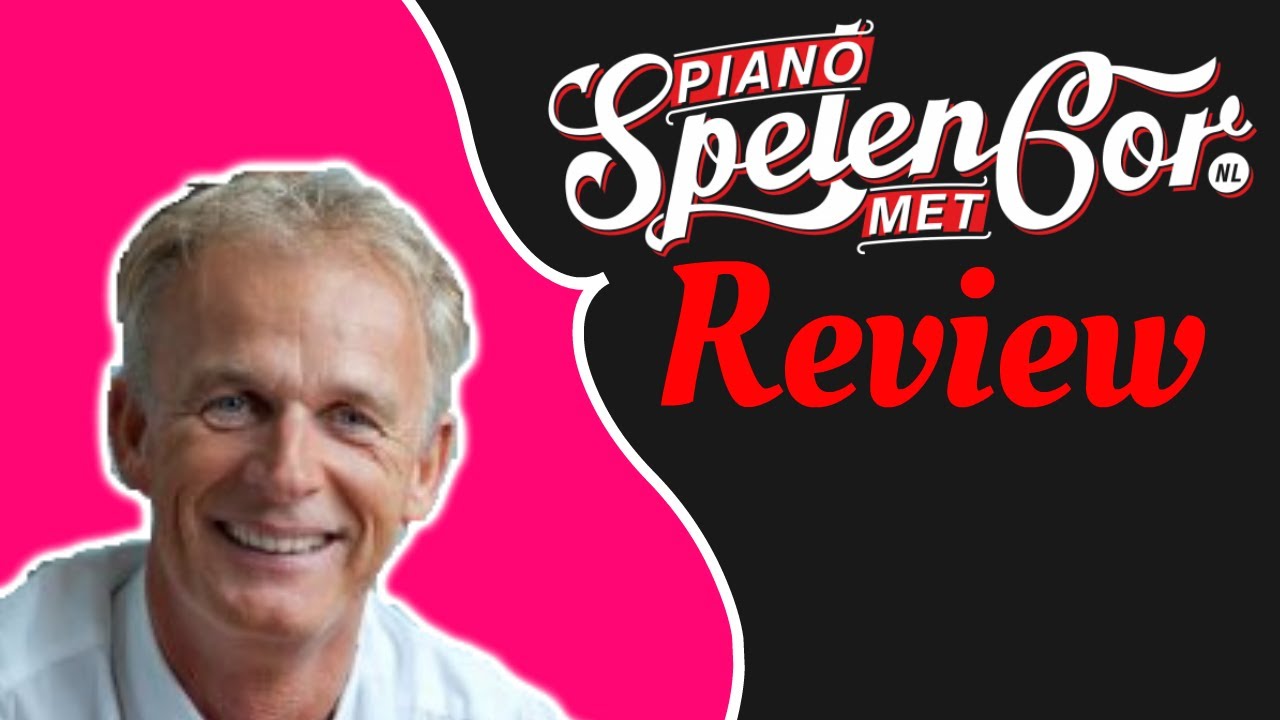 PIANO SPELEN MET COR REVIEW: De Nummer #1 Online Piano Cursus Van Nederland? + Ervaringen!