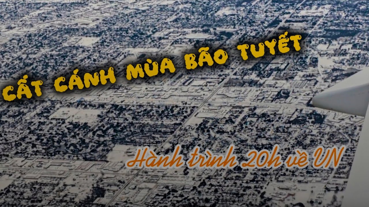 ​Thót tim cất cánh giữa bão tuyết Dallas: Trải nghiệm bay mùa đông nước Mỹ có gì đáng sợ?