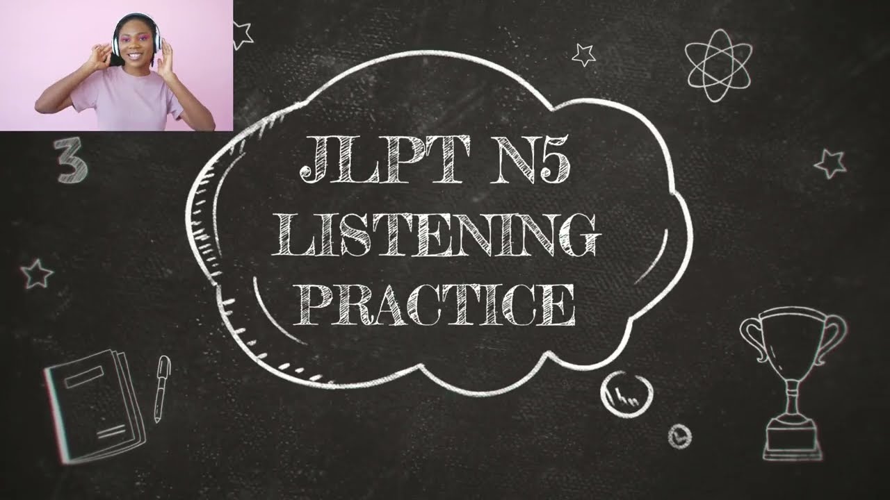 JLPT N5 LISTENING 🎧 PRACTICE | JLPT N5 2022 #jlpt #jlptn5