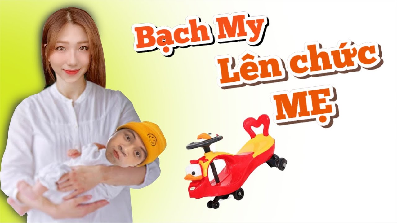 Bạch My L&agrave;m Mẹ Đơn Th&acirc;n ... ???