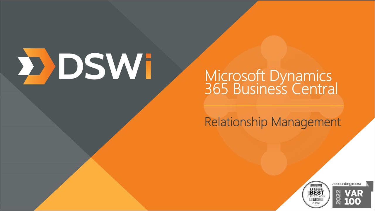 Microsoft Dynamics 365 Business Central - Relationship Management (CRM) Overview